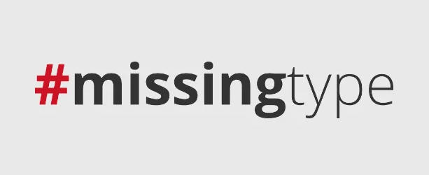 Teaser zur Missingtype-Kampagne